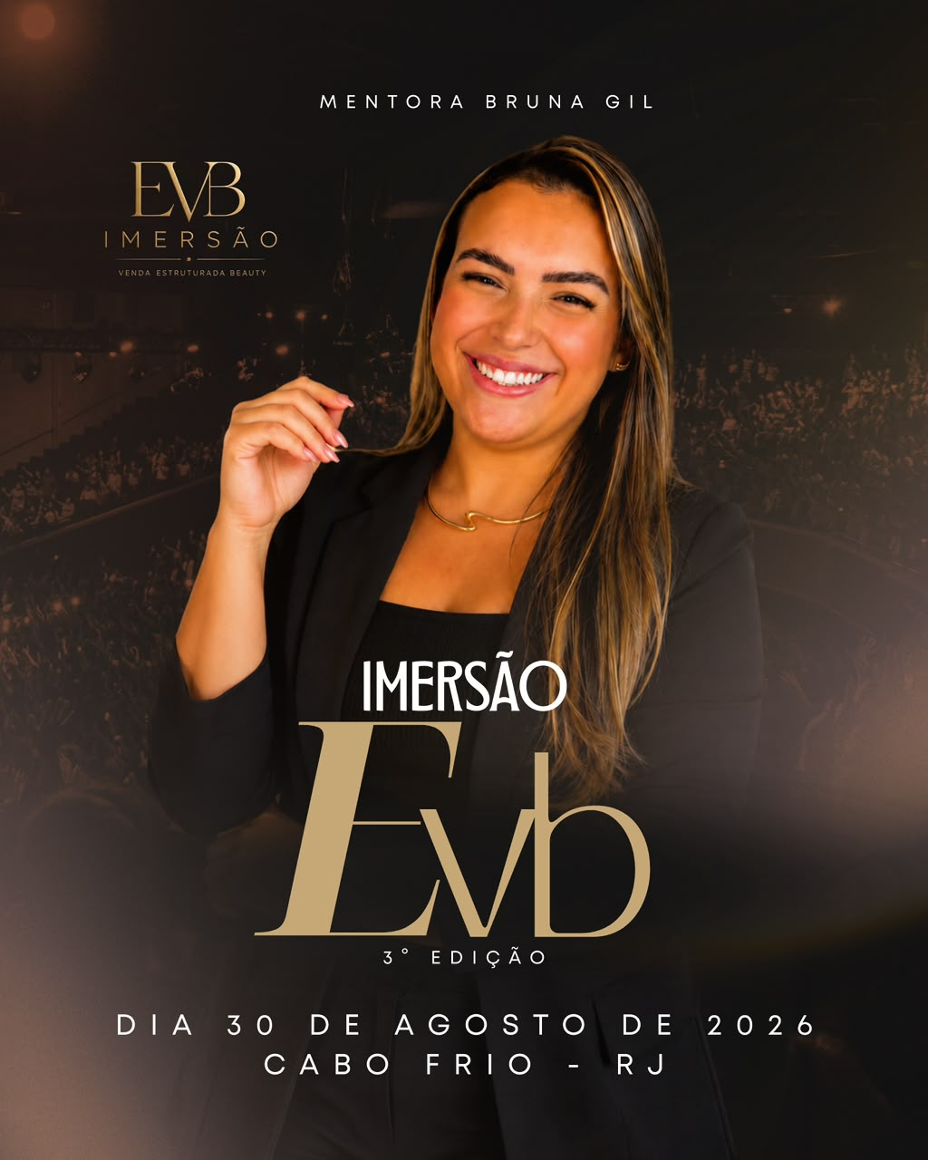 Mentora Bruna Gil na 3ª edição da Imersão EVB